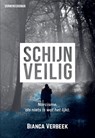 Schijnveilig - Bianca Verbeek - 9789464817034