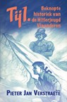 Tijl. Beknopte historiek van de Hitlerjeugd Vlaanderen - Pieter Jan Verstraete - 9789464875041