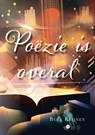Poëzie is overal - Bert Reijnen - 9789464894752