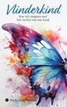 Vlinderkind - Marjolein Bindels - 9789464899092