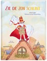 Zie de zon schijnt - Mohana van den Kroonenberg - 9789465000091