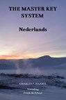 The Master Key System Nederlands - Charles F. Haanel - 9789465010182