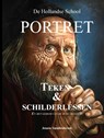 De Hollandse School - Portret Teken & Schilderlessen - Jennie Smallenbroek - 9789465126524