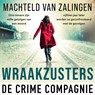 Wraakzusters - Machteld van Zalingen - 9789465170831