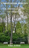 Coronapark Berlijn - Elias Ardent - 9789465202372