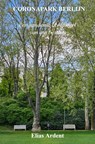 Coronapark Berlijn - Elias Ardent - 9789465202389