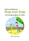 Cijferend Rekenen Stap voor Stap - Manon van Kreijl - 9789465203737