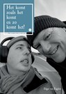 Het komt zoals het komt en zo komt het! - Edgar van Engelen - 9789465284873