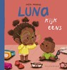 Luna kijk eens! - Sofie Kenens - 9789465304588