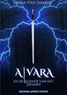 Alvara en de Legende van het zwaard - Emma Van Damme - 9789465314976