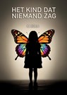 Het kind dat niemand zag - Esila K. - 9789465330426