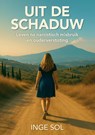 Uit de schaduw - Inge Sol - 9789465330556