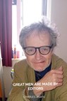 Great Men Are Made By Editors - Charles Jarvis - 9789465387802