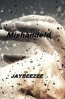 Mishandeld - Jay BeeZee - 9789465461663