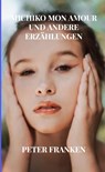 Michiko mon amour und andere Erzählungen - Peter Franken - 9789465469713
