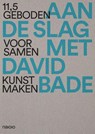 Aan de slag met David Bade -  - 9789465490038