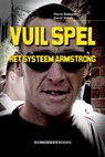 Vuil Spel - BALLESTER, Pierre & WALSH, David - 9789490046019