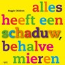 Alles heeft een schaduw, behalve mieren - Reggio Children - 9789490139377