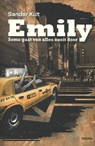 Emily. Soms gaat van alles nooit door - Sander Kuit - 9789490608545