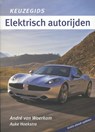Elektrisch autorijden - André van Woerkom ; Auke Hoekstra - 9789490848484