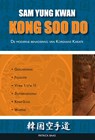 Kong Soo Do - Patrick Baas - 9789491014413