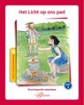 Het licht op ons pad 4-6 jaar jaar 2 begeleidersboek - John Marx - 9789491042683