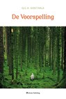 De voorspelling - Q.C.A Goethals - 9789491144356