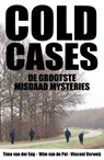 Cold cases - Timo van der Eng ; Wim van de Pol ; Vincent Verweij - 9789491308024