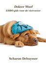 Dokter Woef - Scharon Dehuysser - 9789491439728