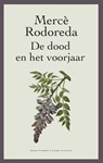 De dood en het voorjaar - Mercè Rodoreda - 9789491495656