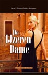 De ijzeren dame - Lucia S. Douwes Dekker-Koopmans - 9789491535093