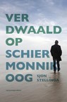 Verdwaald op Schiermonnikoog - Sjon Stellinga - 9789491536625