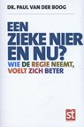 Een zieke nier en nu? - Paul van der Boog - 9789491549359