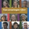 Tien ervaringsverhalen rijker - Weija Steffens ; Lara Laurens - 9789491549748