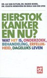 Eierstokkanker en nu? - Lia Zuylen ; Ingrid Boere ; Celesta Wensveen ; Erika de Jong - 9789491549816
