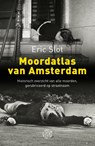 Moordatlas van Amsterdam - Eric Slot - 9789491567674