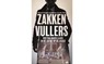 Zakkenvullers - Sjoerd Mossou ; Fabian van der Poll - 9789491637230