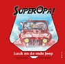 Super Opa! - Geert van Diepen - 9789491662423