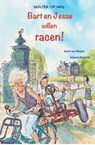 Skelter op weg Bart en Jesse willen racen ! - Geert van Diepen - 9789491662621
