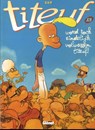 Word toch eindelijk volwassen, Titeuf! - Zep - 9789491684975