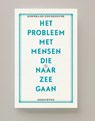Het probleem met mensen die naar zee gaan - Koenraad Goudeseune - 9789491717048