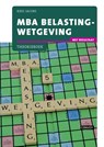 MBA Belastingwetgeving 2015-2016 Theorieboek - Kees Jacobs - 9789491725777