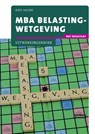 MBA Belastingwetgeving met resultaat Uitwerkingen - Kees Jacobs - 9789491725791