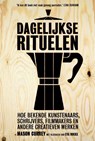 Dagelijkse rituelen - Mason Currey ; Eva Hoeke - 9789491845390