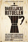 Dagelijkse rituelen - Mason Currey ; Eva Hoeke - 9789491845468