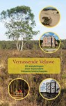 Verrassende Veluwe - Anton Logemann - 9789491899355