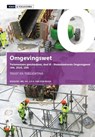 Tekst & Toelichting Omgevingswet - J.H.G. van den Broek - 9789491930683