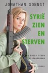 Syrië zien en sterven - Jonathan. Sonnst - 9789492011558
