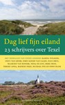 Dag lief fijn eiland - Erik van Bruggen ; Arnold van Bruggen - 9789492037572