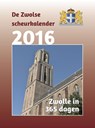 De Zwolse scheurkalender - Mandy van Dijk - 9789492055071
